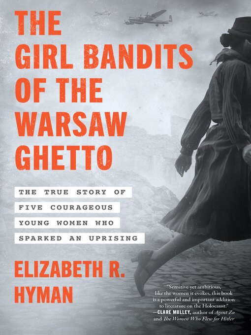 Cover image for The Girl Bandits of the Warsaw Ghetto